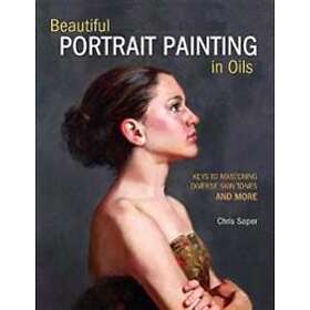 Chris Saper: Beautiful Portrait Painting in Oils