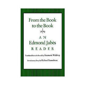 Edmond Jabes, Richard Stamelman: From the Book to