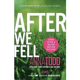 Anna Todd: After We Fell