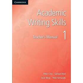 Peter Chin: Academic Writing Skills 1 Teacher's Manual