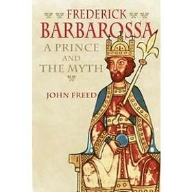 John Freed: Frederick Barbarossa