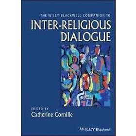 C Cornille: The Wiley-Blackwell Companion to Inter-Religious Dialogue