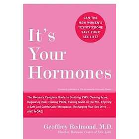 Geoffrey Redmond: It's Your Hormones