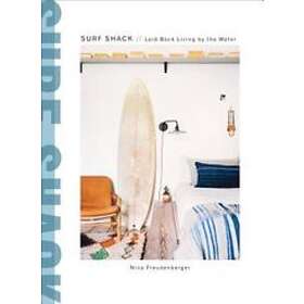 Nina Freudenberger, Heather Summerville: Surf Shack