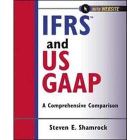 S Shamrock: IFRS and US GAAP A Comprehensive Comparison, with Website