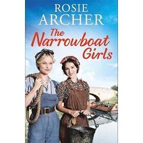 Rosie Archer: The Narrowboat Girls