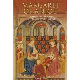 Helen E Maurer: Margaret of Anjou