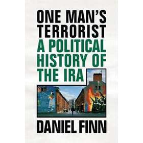 Daniel Finn: One Man's Terrorist