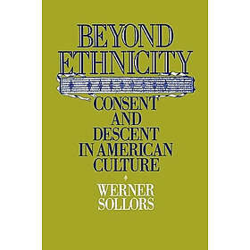 Werner Sollors: Beyond Ethnicity