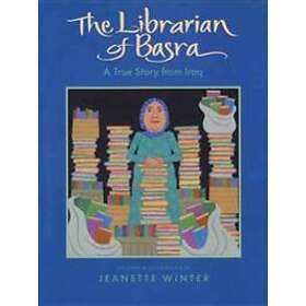 Jeanette Winter: Librarian Of Basra