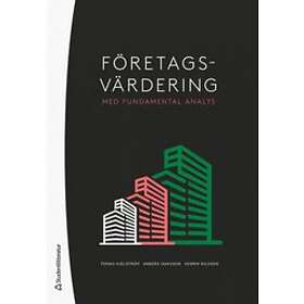 Tomas Hjelström, Anders Isaksson, Henrik Nilsson: Företagsvärdering med fundamental analys