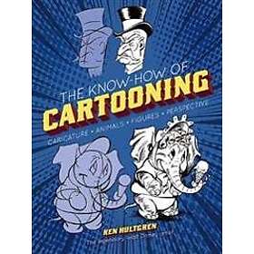 Ken Hultgren: The Know-How of Cartooning