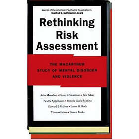 John Monahan: Rethinking Risk Assessment