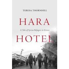 Teresa Thornhill: Hara Hotel