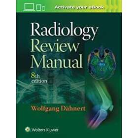 Wolfgang F Dahnert: Radiology Review Manual