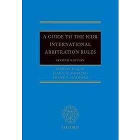 Martin F Gusy: A Guide to the ICDR International Arbitration Rules