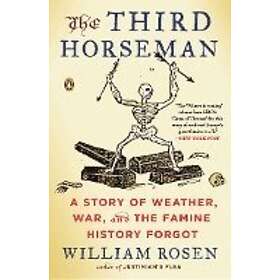William Rosen: The Third Horseman