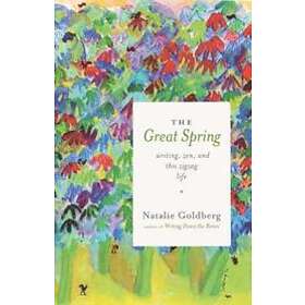 Natalie Goldberg: The Great Spring