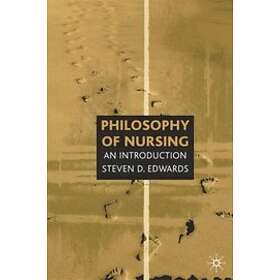 Steven Edwards: Philosophy of Nursing