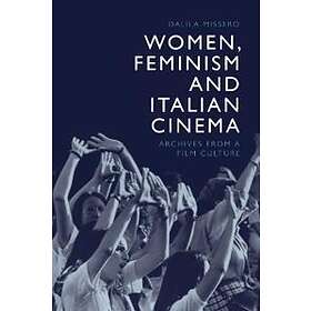 Dalila Missero: Women, Feminism and Italian Cinema
