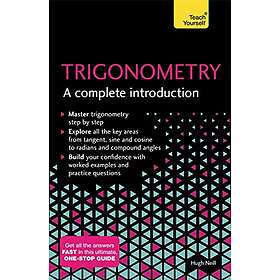 Hugh Neill: Trigonometry: A Complete Introduction