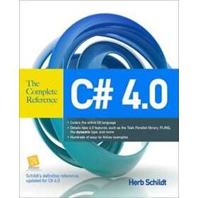 Herbert Schildt: C# 4,0 The Complete Reference