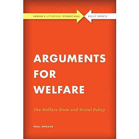 Paul Spicker: Arguments for Welfare
