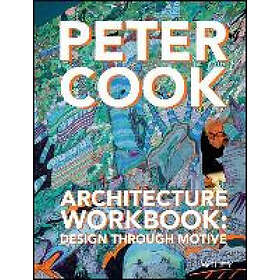 P Cook: Architecture Workbook Design through Motive