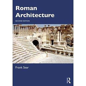 Frank Sear: Roman Architecture