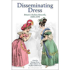 Serena Dyer, Jade Halbert, Sophie Littlewood: Disseminating Dress