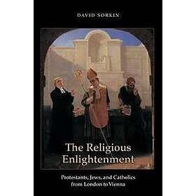 Professor David Sorkin: The Religious Enlightenment