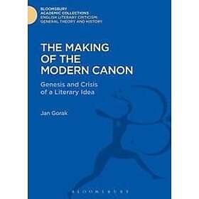 Jan Gorak: The Making of the Modern Canon