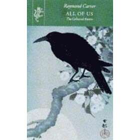 Raymond Carver: All Of Us