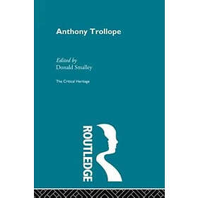Donald Smalley: Anthony Trollope