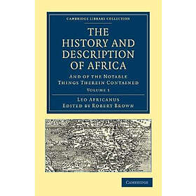 Leo Africanus: The History and Description of Africa