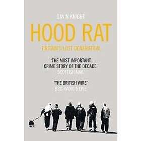 Gavin Knight: Hood Rat