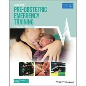 Alsg: Pre-Obstetric Emergency Training A Practical Approach, Second Edition