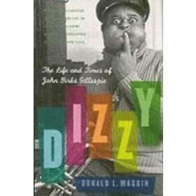 Donald L Maggin: Dizzy