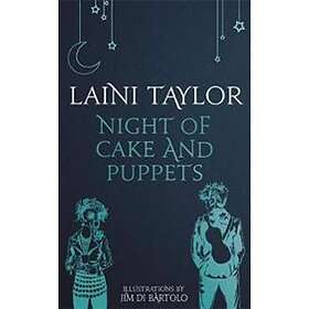 Laini Taylor: Night of Cake and Puppets