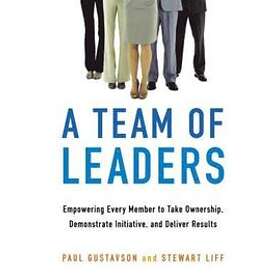 Paul GUSTAVSON, Stewart Liff: A Team of Leaders
