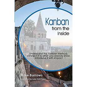 Mike Burrows: Kanban from the Inside