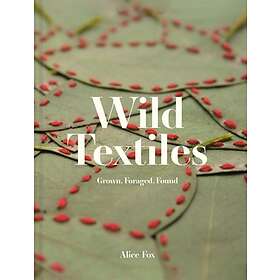 Alice Fox: Wild Textiles