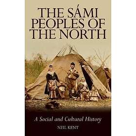 Neil Kent: The Sami Peoples of the North