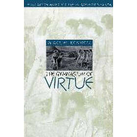 Nigel M Kennell: The Gymnasium of Virtue