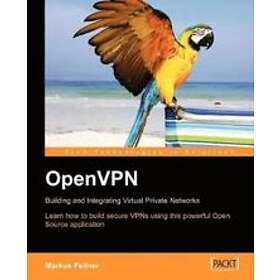 M Feilner: OpenVPN: Building & Integrating Virtual Private Networks