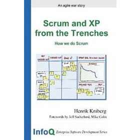 Henrik Kniberg: Scrum and XP from the Trenches