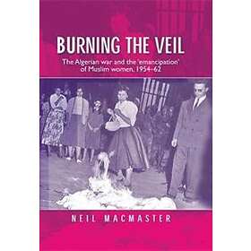 Neil MacMaster: Burning the Veil