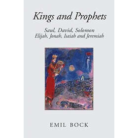 Emil Bock: Kings and Prophets