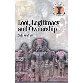 Colin Renfrew: Loot, Legitimacy and Ownership