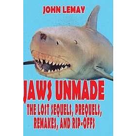 John Lemay: Jaws Unmade